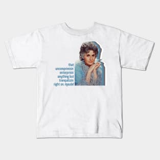 Right On, Maude! Kids T-Shirt